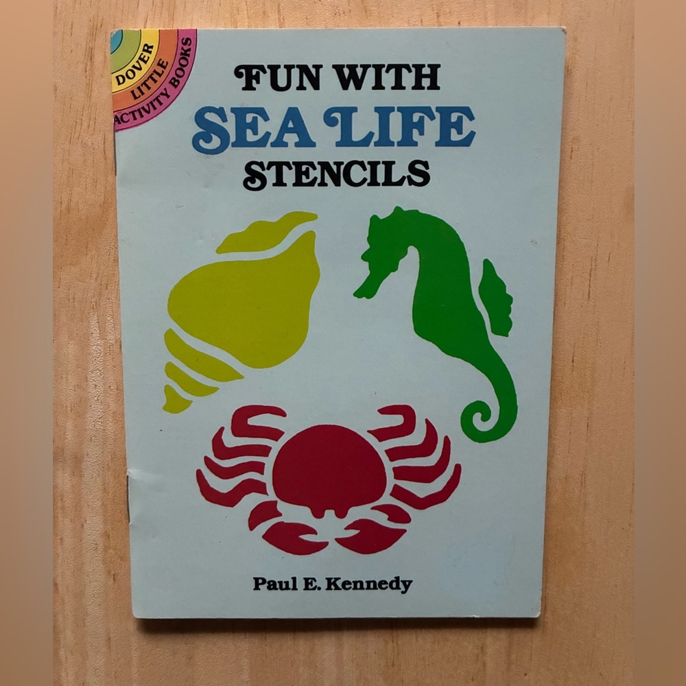 Fun With Sea Life Stencils by Paul E. Kennedy, 1988 - Never Used